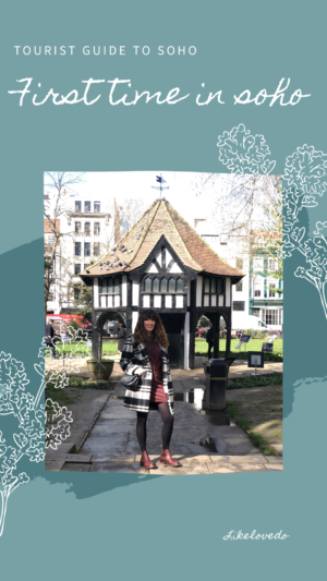 Soho London day out guide Soho even has some greenery in the form of two pretty parks in Soho, Soho Square and Golden square. With restaurants and Bars close by you can choose to sit in this is the first time in London Soho guide