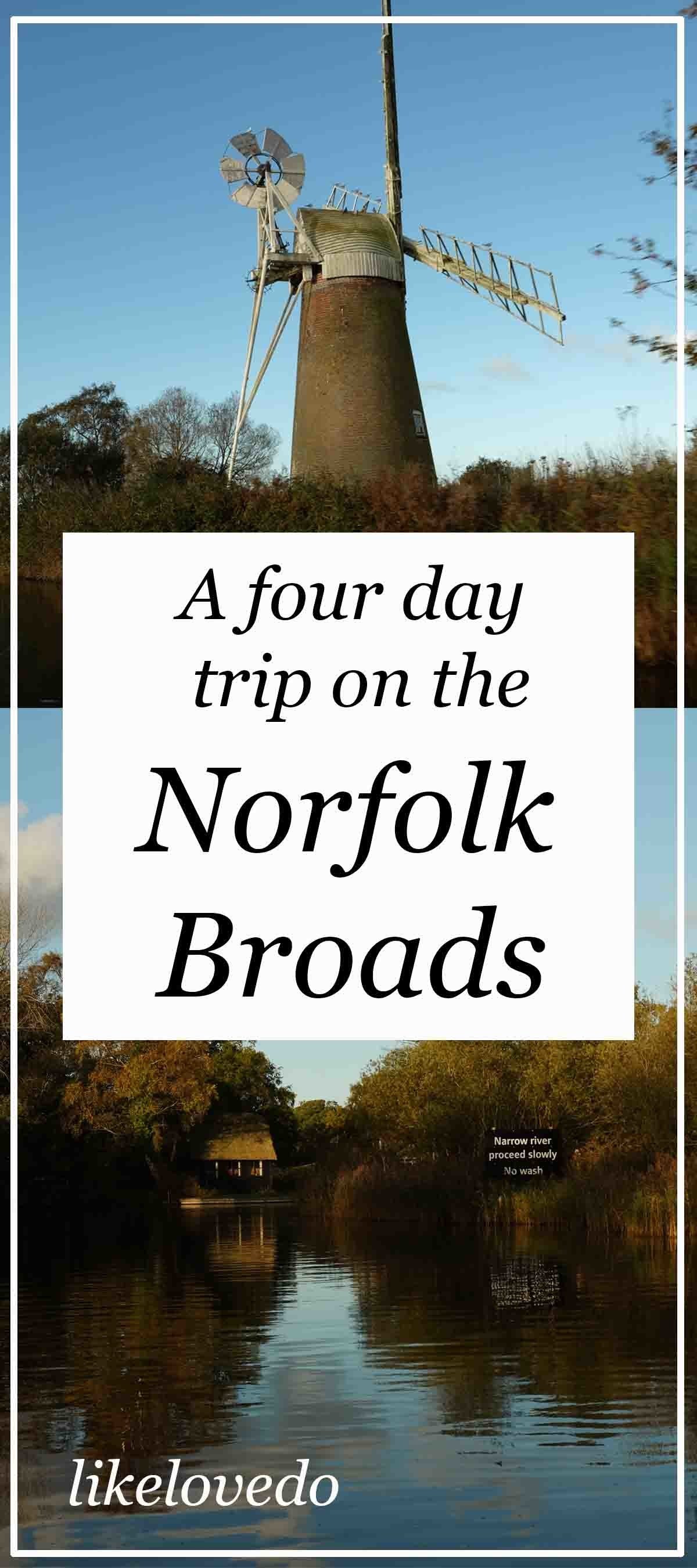 A four day trip on the Norfolk Broads Itinerary plan for a staycation images of boats