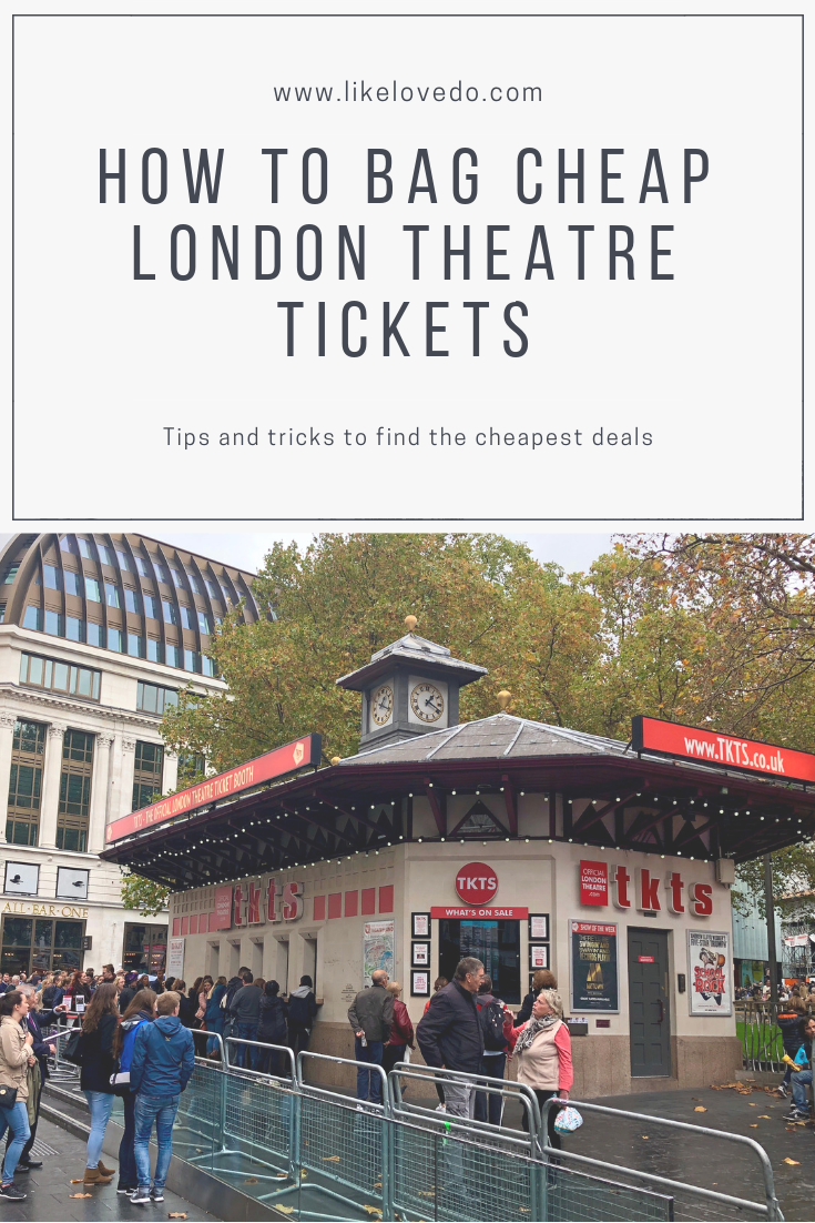 How to bag the best and cheapest Theatre tickets in London and watch in the best A band seat for great shows