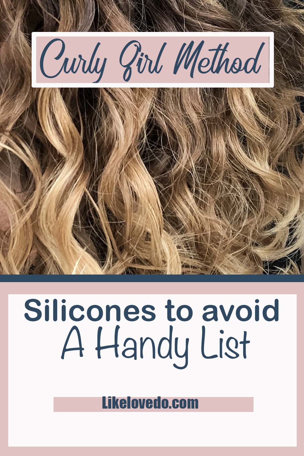 Curly Girl Method Silicones to avoid