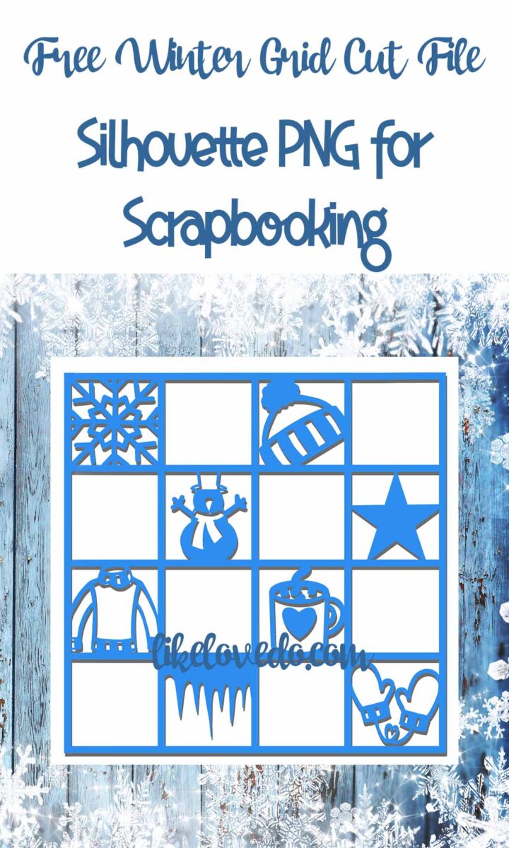 Winter Grid Free Winter Grid Cut file - Like Love Do