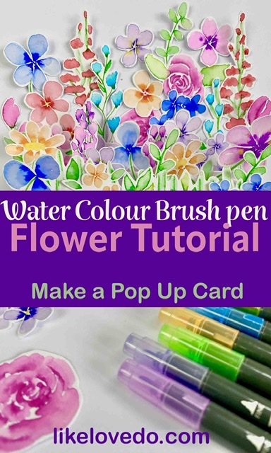Watercolour Brush Pen flower Tutorial To paint floral flowers and make pop up card