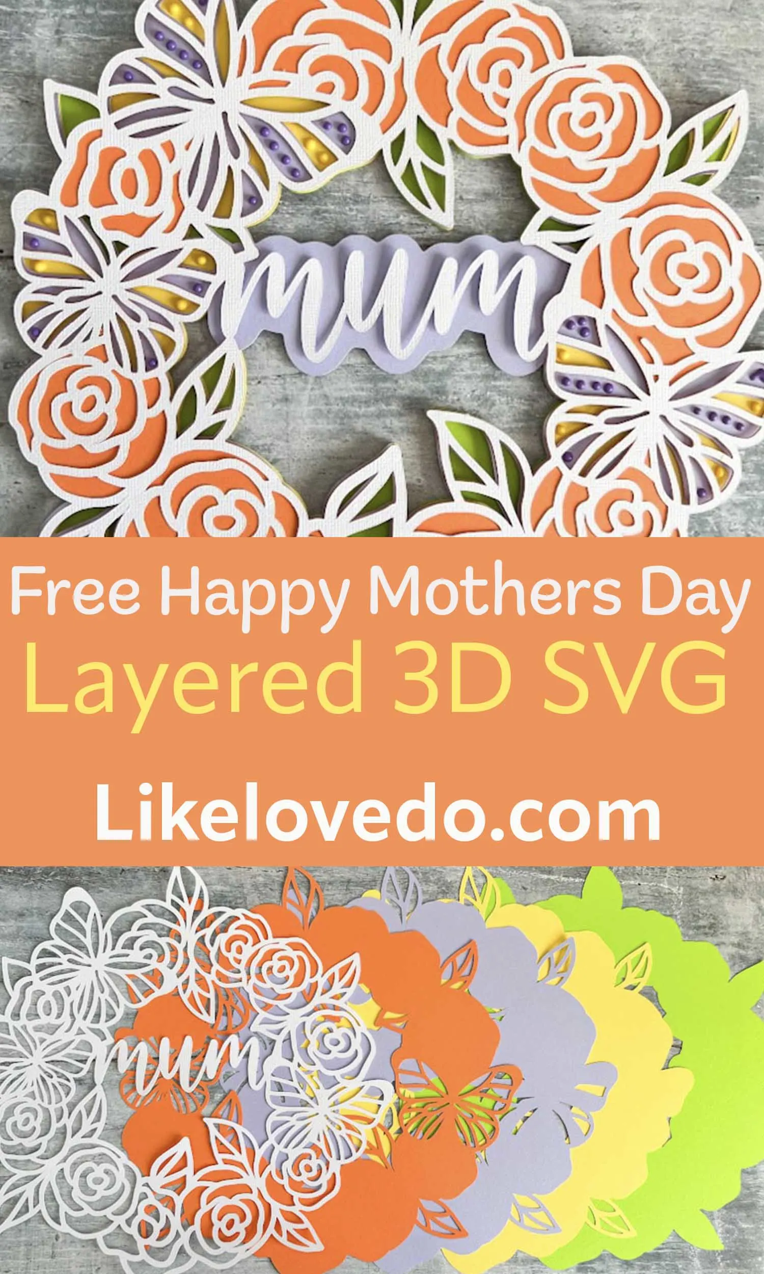 Layered Mother’s Day Wreath SVG