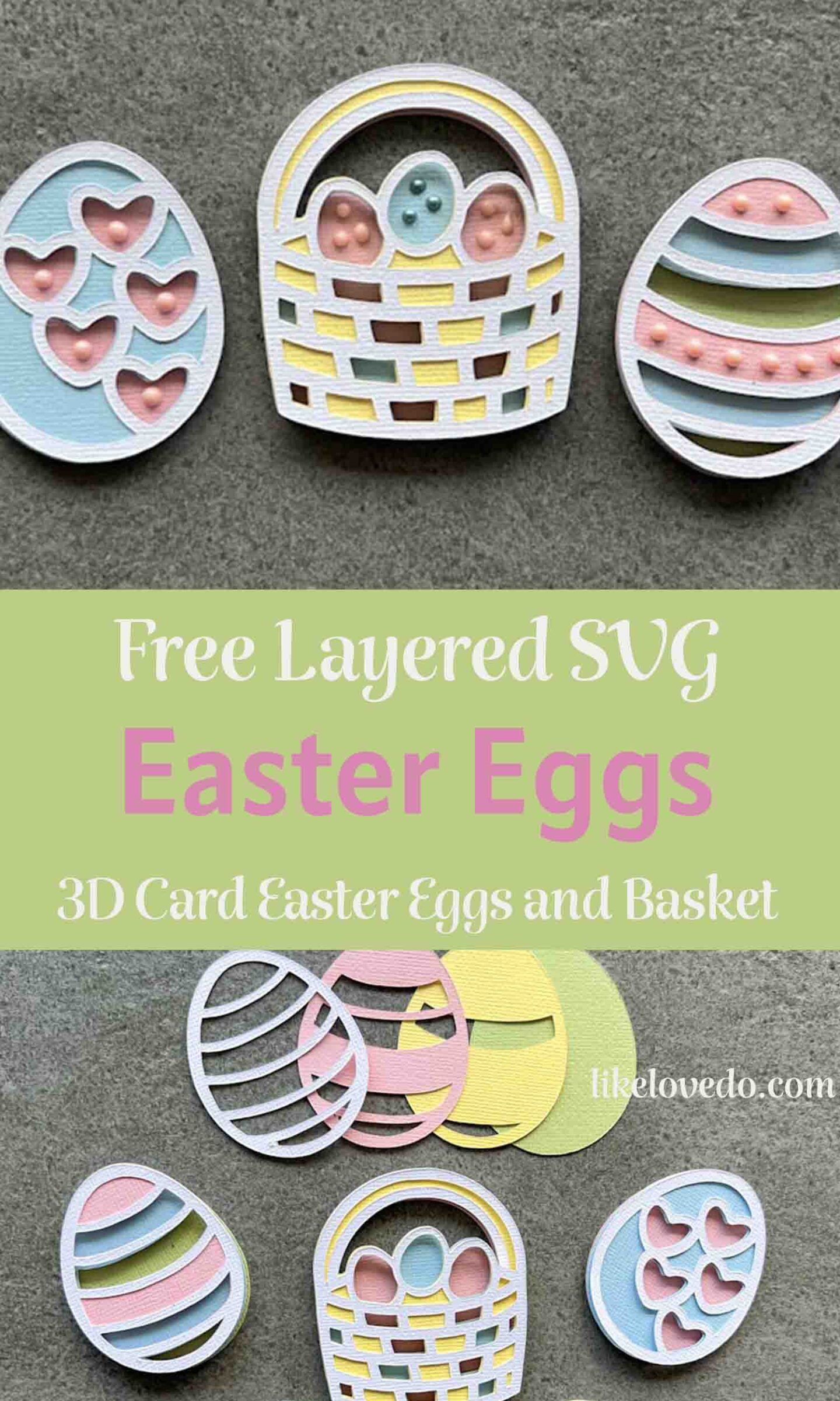 mini layered Easter Egg SVGs and Easter basket svg are great for Easter crafts cut in pastel card