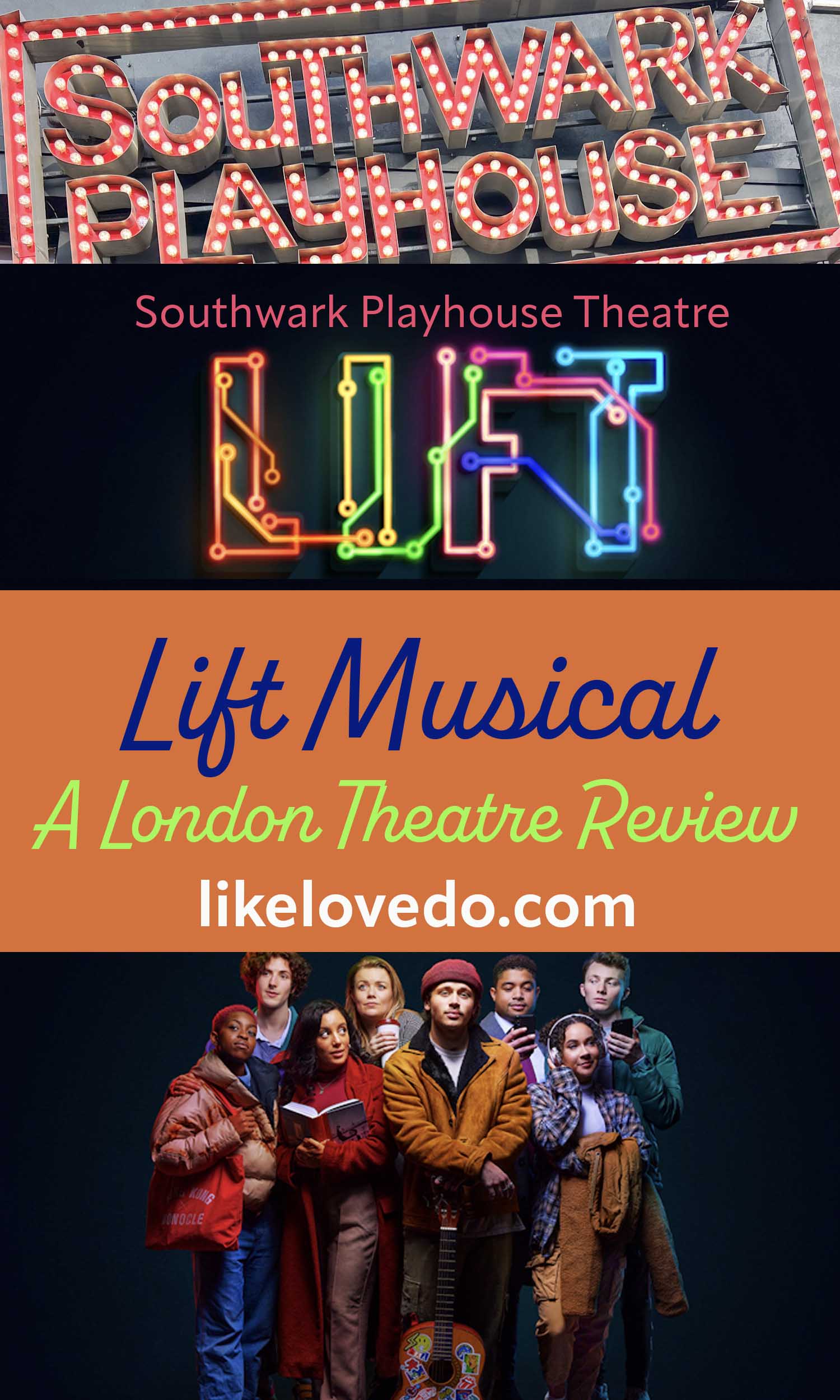 Lift Musical London