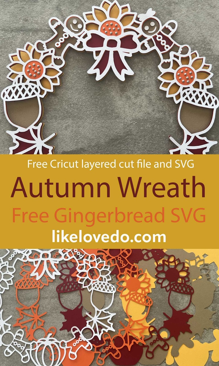 Layered Gingerbread Autumn Wreath SVG Cut File for Atumn crafts, Cards and Scrapbooking