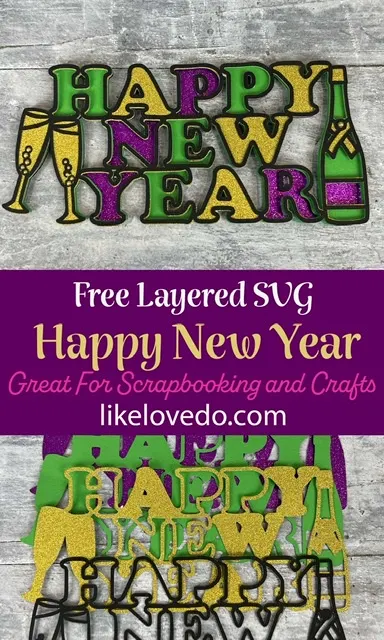 Layered Champagne Happy New Year SVG