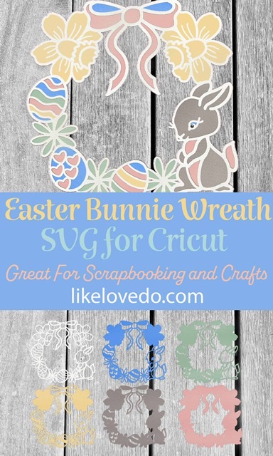 Layered Easter bunny wreath SVG for papercrafts in 6 layers