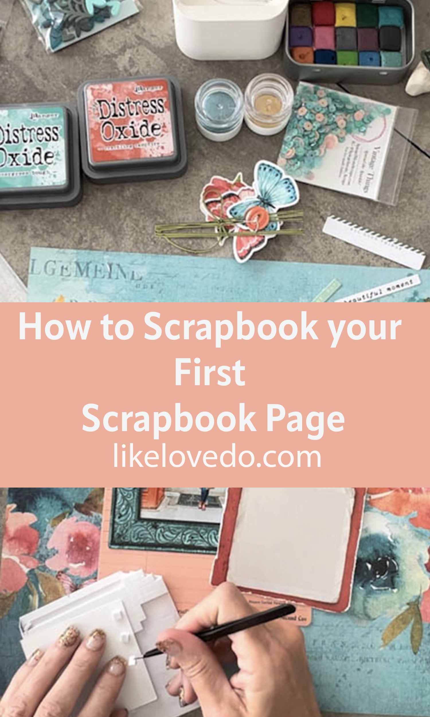 How to Scrapbook your First Page