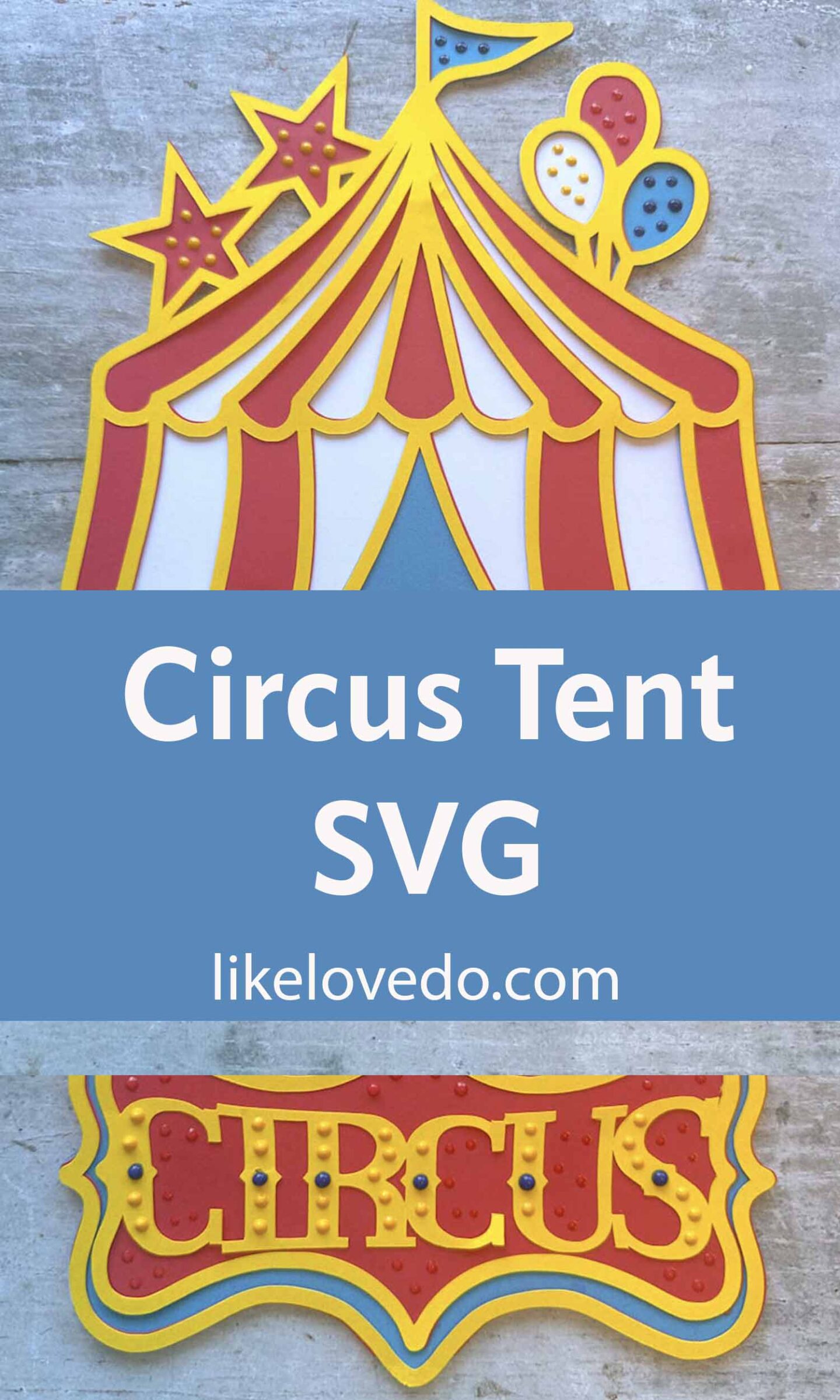 Circus tent svg pin image 