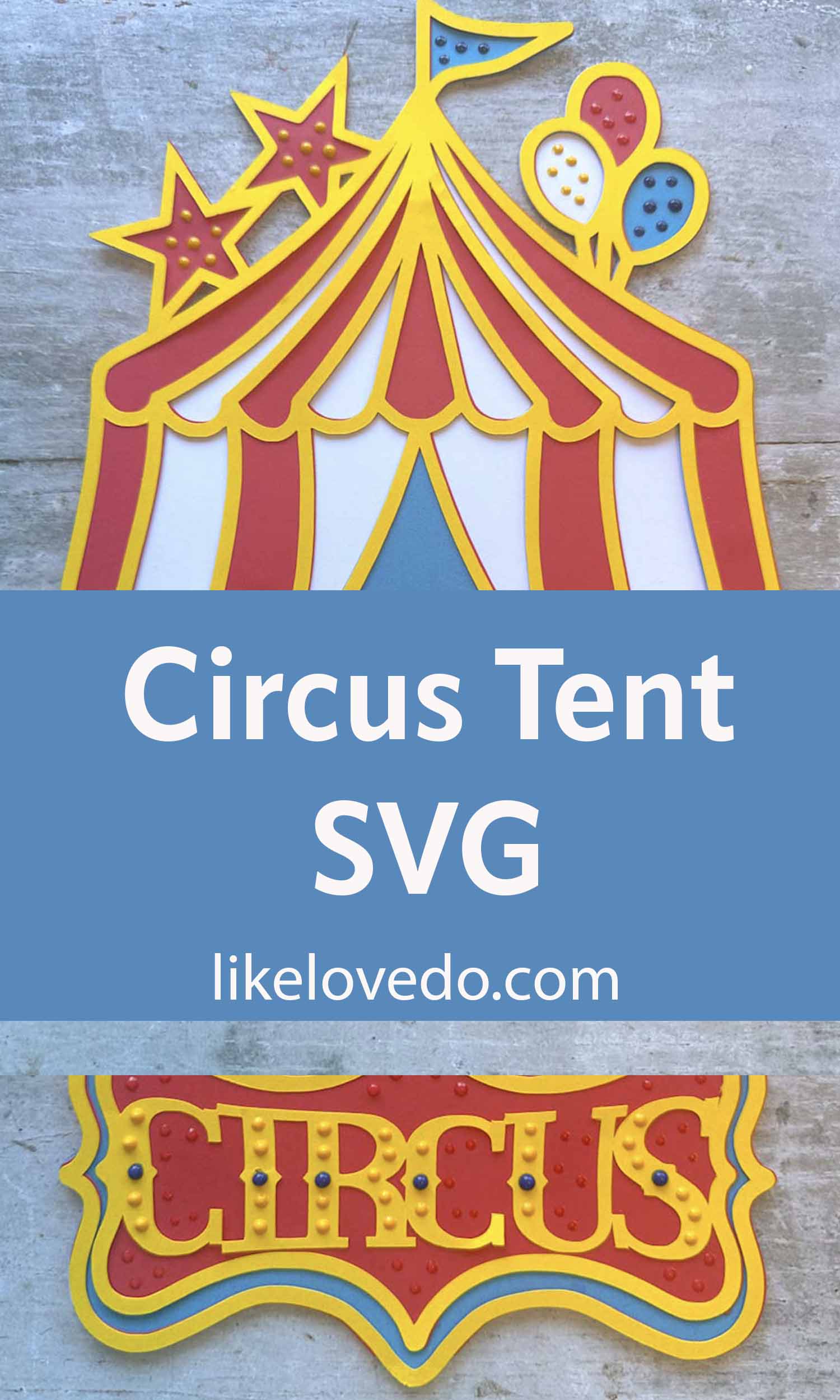 Circus Tent SVG