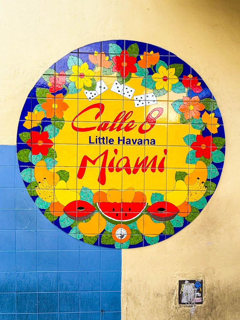 Visit Little Havana Calle 8 sign